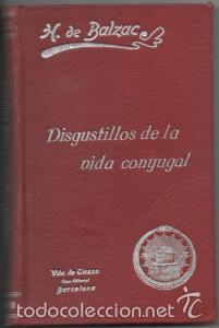 Libros antiguos: Disgustillos de la vida conyugal. H. de Balzac - Foto 1