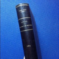 Libros antiguos: HISTORIA DE MALAGA Y SU PROVINCIA GUILLEN ROBLES AÑO 1874. Lote 55380821