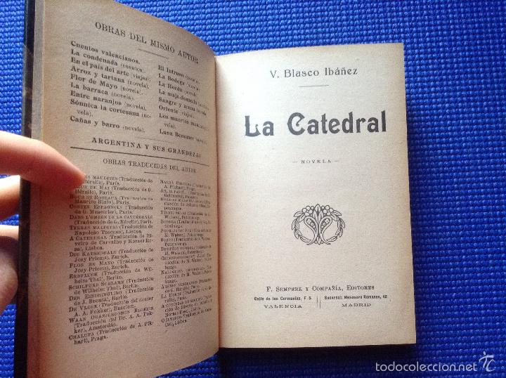 Libros antiguos: LA CATEDRAL V BLASCO IBA&Ntilde;EZ - Foto 2