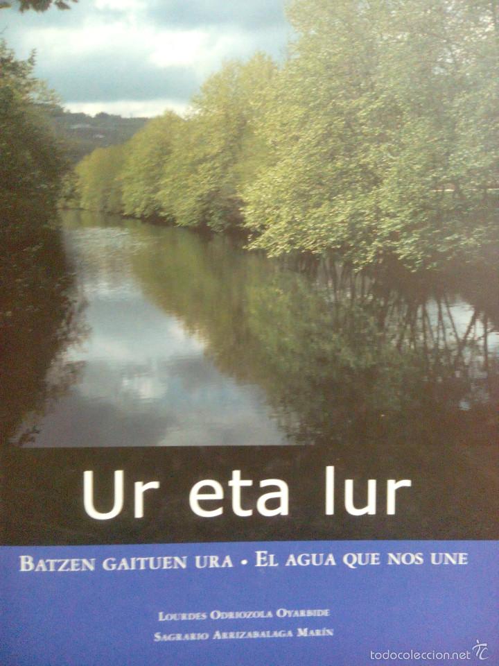 Libros antiguos: Ur eta Lur el agua que nos une - Foto 1