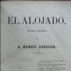 Libros antiguos: EL ALOJADO. MANUEL ANGELON. 1863.
