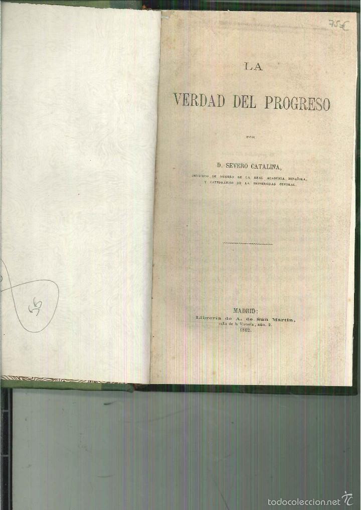 Libros antiguos: LA VERDAD DEL PROGRESO. Severo Catalina - Foto 1