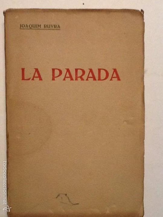 Libros antiguos: LA PARADA.1919 . JOAQUIM RUYRA - Foto 1