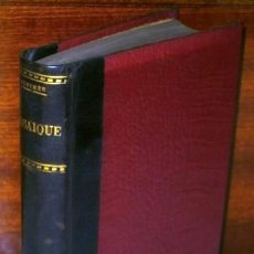 Libros antiguos: MOSAÏQUE POR PROSPER MERIMÉE DE J. P. MELINE ÉDITEUR EN BRUXELLES 1833. Lote 55813614