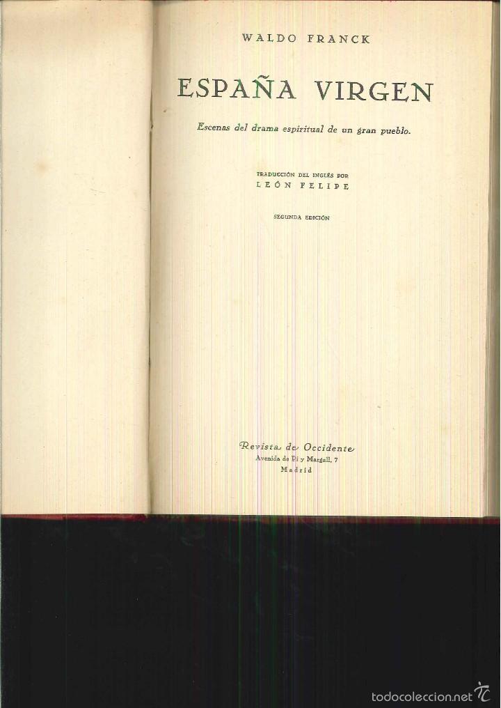 Libros antiguos: ESPA&Ntilde;A VIRGEN. Waldo Franck - Foto 1