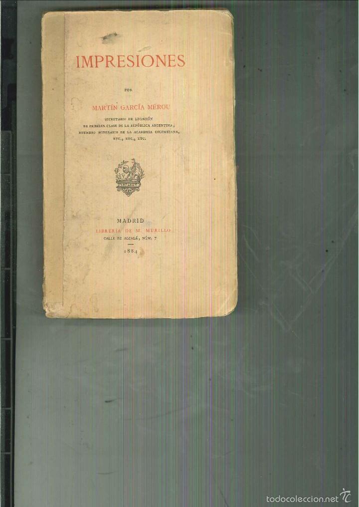 Libros antiguos: IMPRESIONES. Mart&iacute;n Garc&iacute;a M&eacute;rou - Foto 1