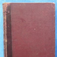 Libros antiguos: ELEMENTOS DE HISTORIA NATURAL + NOCIONES DE HIGIENE PRIVADA Y SOCIAL. E. RIBERA. VALENCIA, 1902.