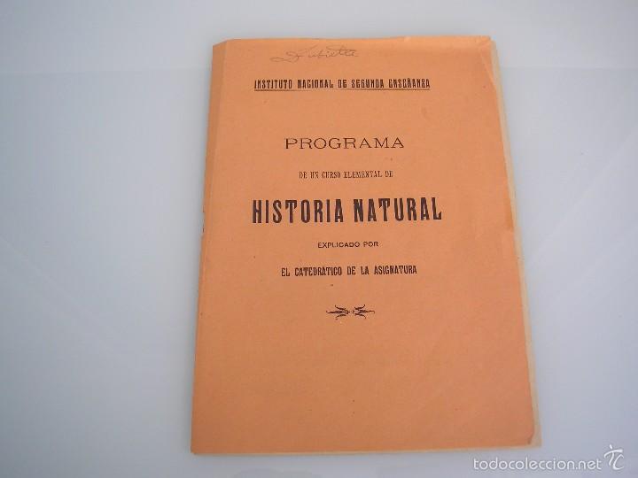 Libros antiguos: Programa de un curso elemental de Historia Natural - Instituto Segunda Ense&ntilde;anza - 1932 - Foto 1