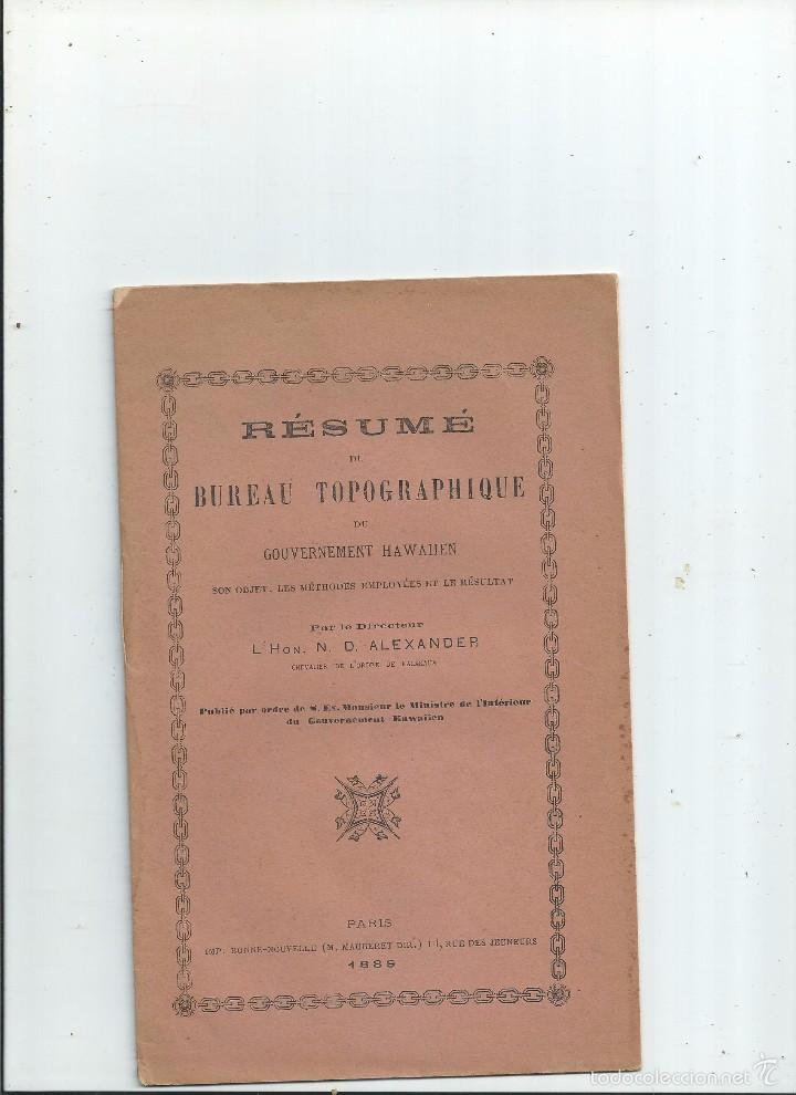 Old books: 1889 - DIVISI&Oacute;N DE TIERRAS EN HAWAI - RESUME DU BUREAU TOPOGRAPHIQUE DU GOUVERNEMENT HAWAIIEN