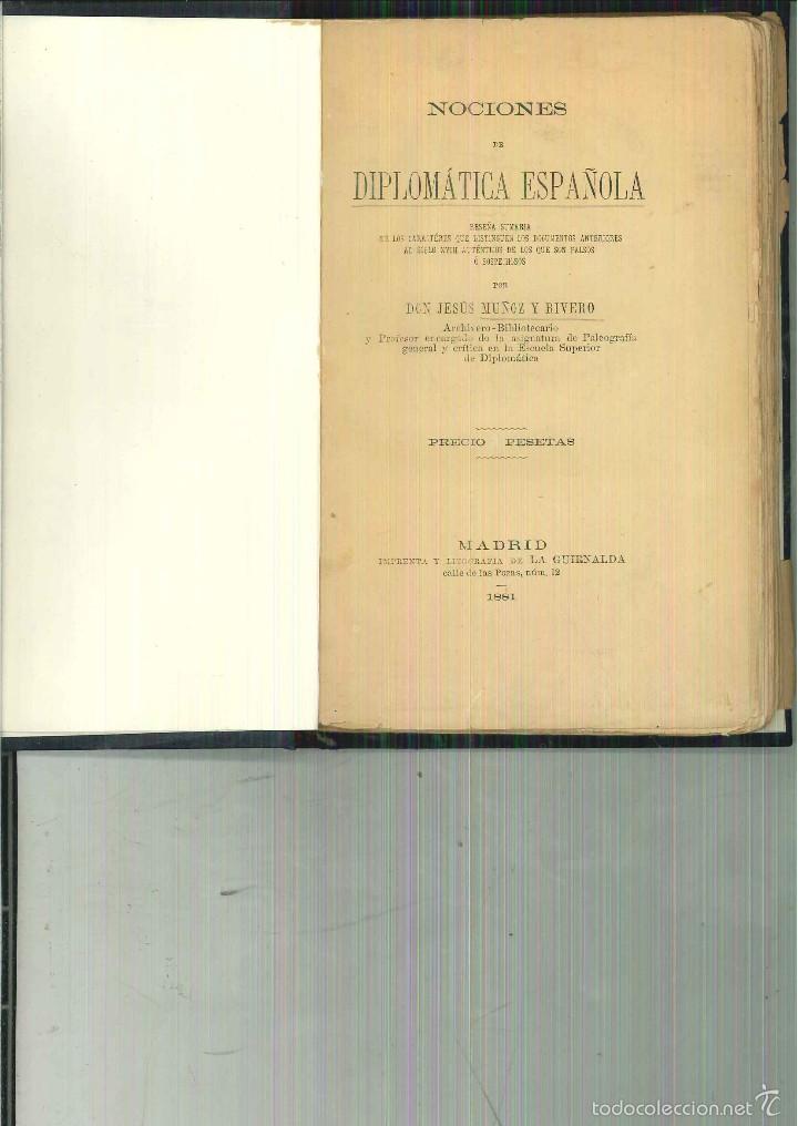 Libros antiguos: NOCIONES DE DIPLOM&Aacute;TICA ESPA&Ntilde;OLA. Jes&uacute;s Mu&ntilde;oz y Rivero - Foto 1
