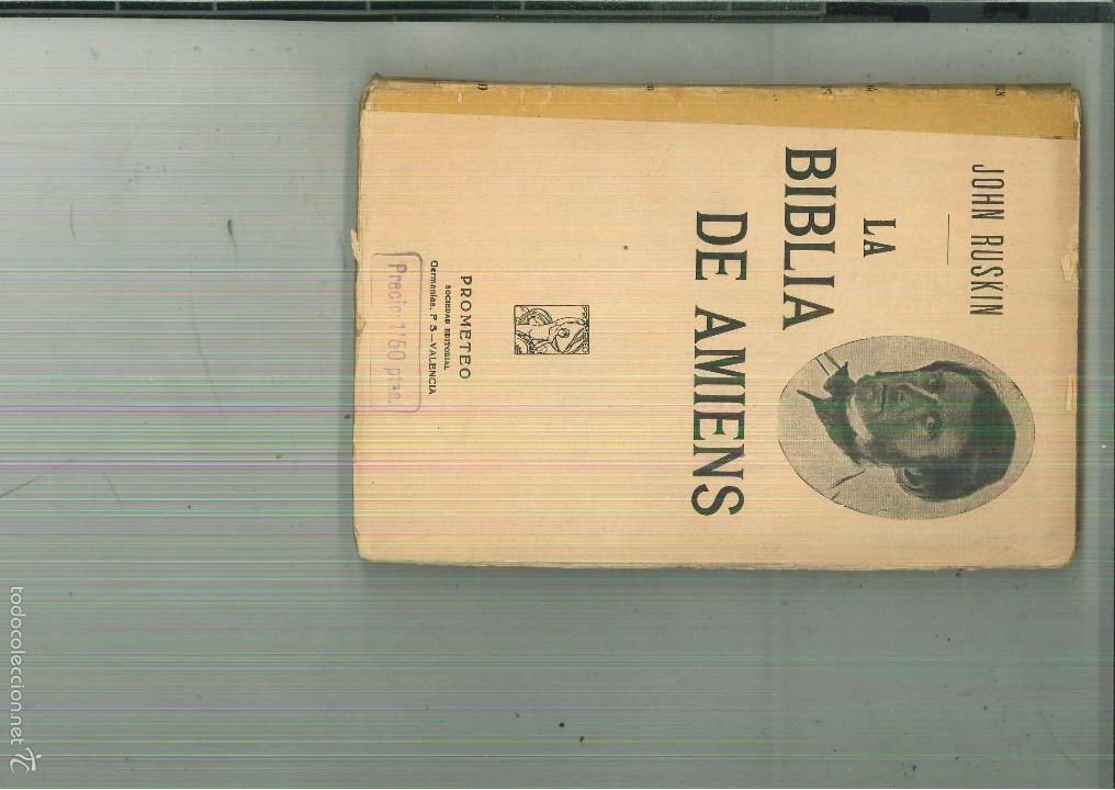 Libros antiguos: LA BIBLIA DE AMIENS. John Ruskin - Foto 1
