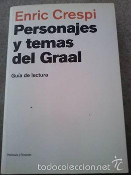 Libros antiguos: Enric Crespi. Personajes y temas del Graal. - Foto 1