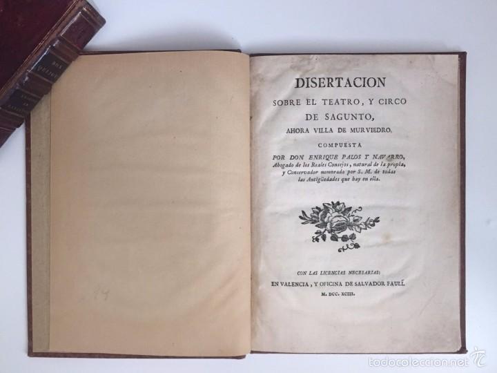 Antiquarische B&uuml;cher: Disertaci&oacute;n sobre el Teatro, y Circo de Sagunto... - PALOS Y NAVARRO, Enrique (1793)