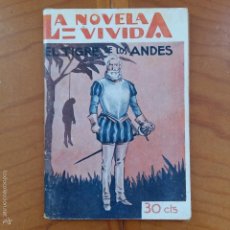 Libros antiguos: NOVELA. EL TIGRE DE LOS ANDES. LA NOVELA VIVIDA. PRENSA MODERNA 1929