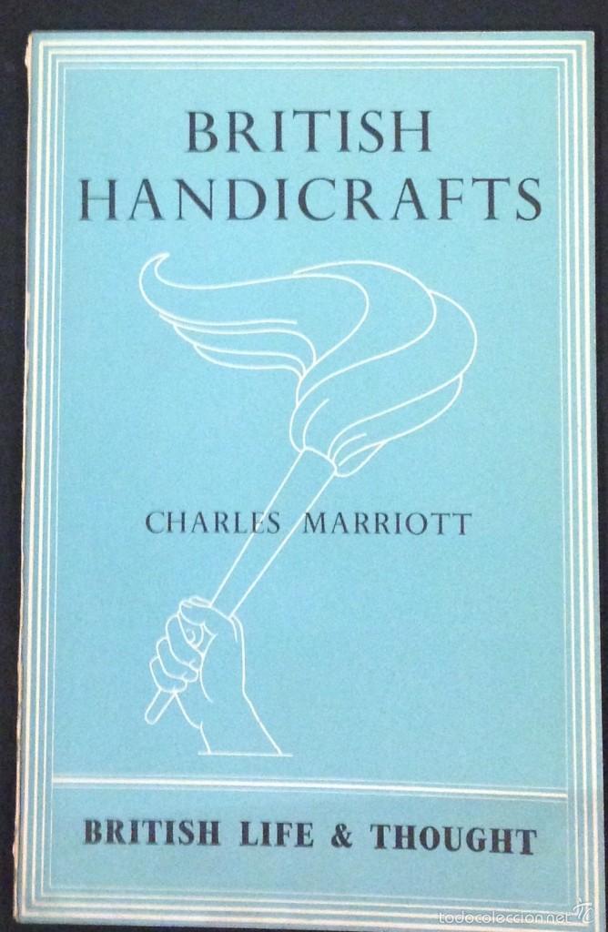 Libros antiguos: BRITISH HANDICRAFTS 1943. C. MARRIOTT - Foto 1
