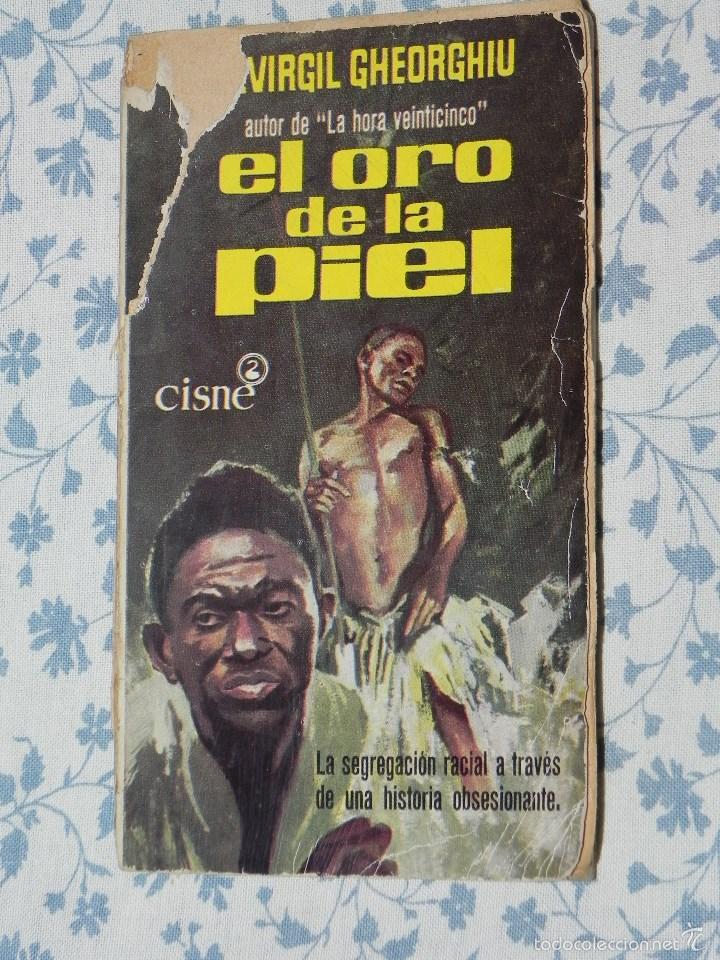 Libros antiguos: Vendo Novela, El Oro de la Piel. - Foto 1