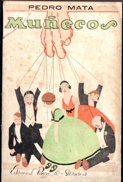 Libros antiguos: PEDRO MATA :MU&Ntilde;ECOS (PUEYO, 1926) - Foto 1