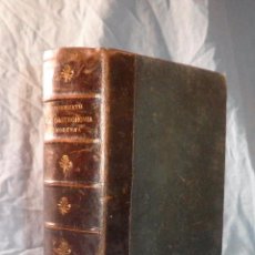 Libros antiguos: LA GASTRONOMIA MODERNA - GIUSEPPE SORBIATTI - AÑO 1888 - EXCEPCIONAL EDICION ORIGINAL.. Lote 56127475