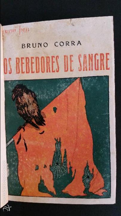 Libros antiguos: 1920 - BRUNO CORRA - LOS BEBEDORES DE SANGRE - Foto 2