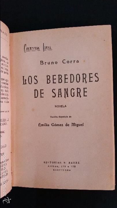 Libros antiguos: 1920 - BRUNO CORRA - LOS BEBEDORES DE SANGRE - Foto 3