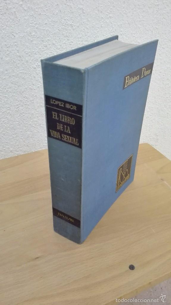 Libros antiguos: vida sexual del dr. lopez ibor - Foto 1