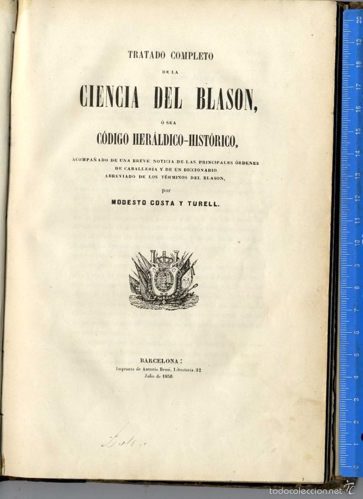 Libros antiguos: GENEALOG&Iacute;A BLASONES CIENCIA DEL BLASON  COSTA Y TURELL MODESTO BARCELONA 1856