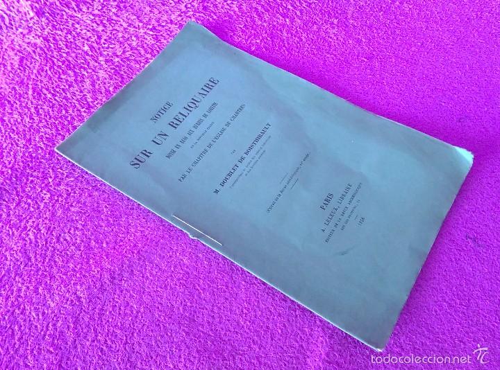 Old books: NOTICE SUR RELIQUAIRE 1680 EGLISE DE CHARTRES, M. DOUBLET DE BOISTHIBAULT 1858