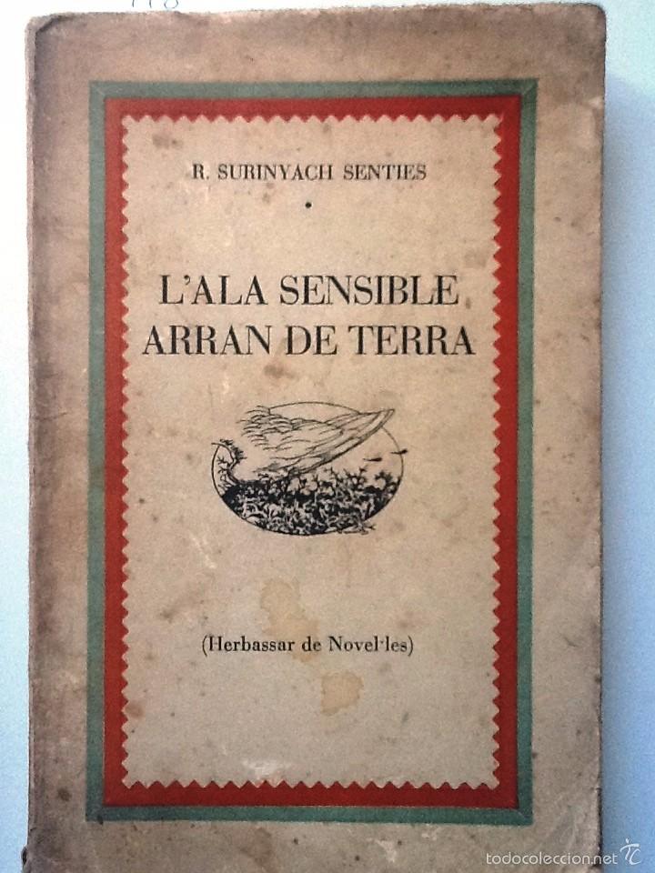 Libros antiguos: LALA SENSIBLE ARRAN DE TERRA. 1934. R. SURINYACH SENTIS. - Foto 1