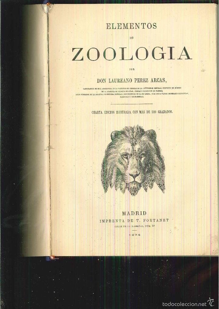 Libros antiguos: ELEMENTOS DE ZOOLOG&Iacute;A. Laureano P&eacute;rez Arcas - Foto 1