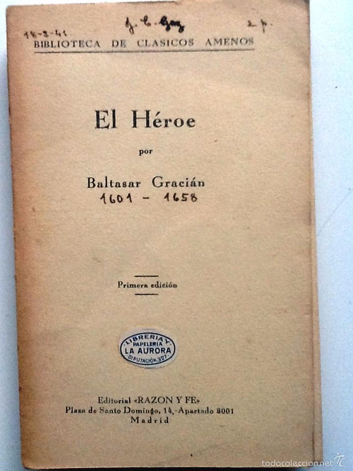 Libros antiguos: EL HEROE / EL DISCRETO.  BALTASAR GRACIAN. BIBLIOTECA CLASICOS AMENOS - Foto 1