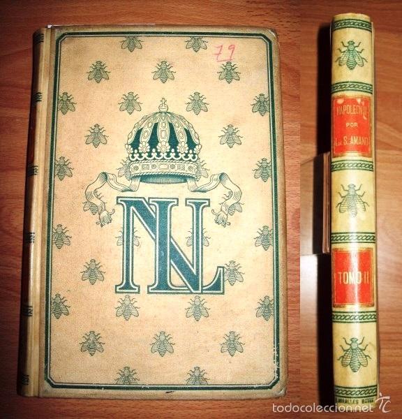 Libros antiguos: SAINT-AMAND, Imbert de. Napole&oacute;n III. Tomo Segundo. - Foto 1