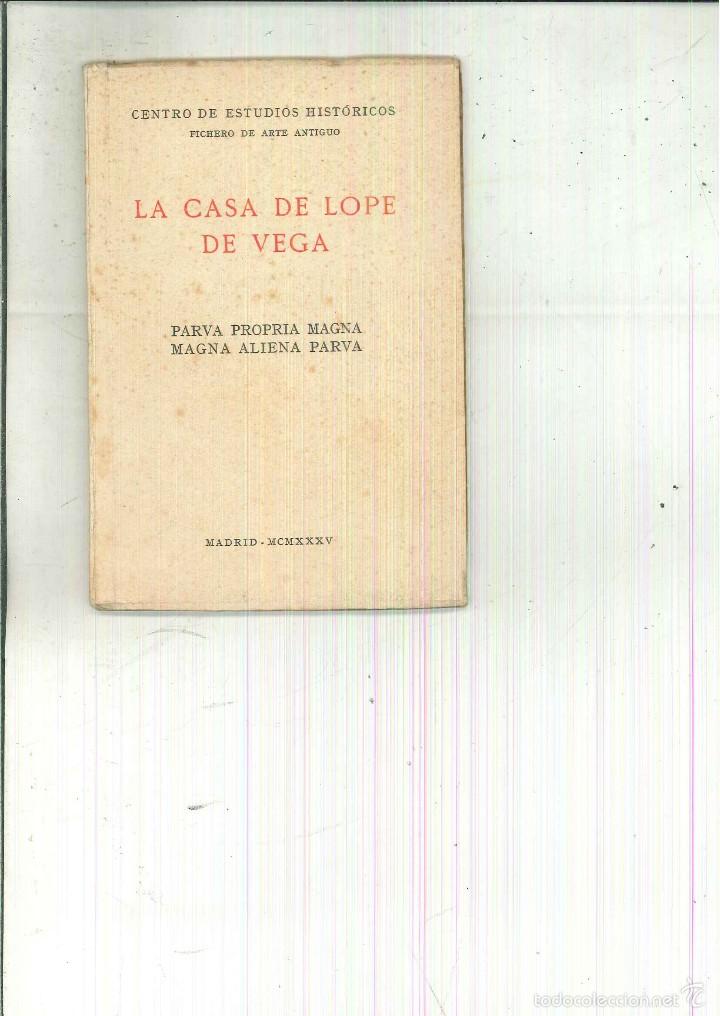 Libros antiguos: LA CASA DE LOPE DE VEGA. - Foto 1