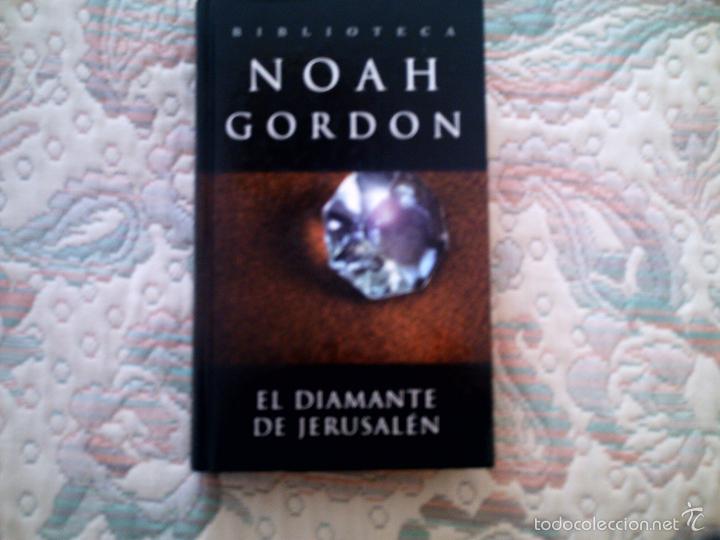 Libros antiguos: EL DIAMANTE DE JERUSALEN, DE NOAH GORDON (EDICIONES B, CARTONE) - Foto 1