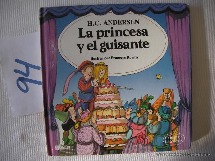 Libros antiguos: CUENTOS CLASICOS - LA PRINCESA Y EL GUISANTE - Foto 1