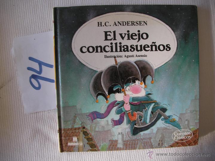Libros antiguos: CUENTOS CLASICOS - EL VIEJO CONCILIASUE&Ntilde;OS - ANDERSEN - Foto 1