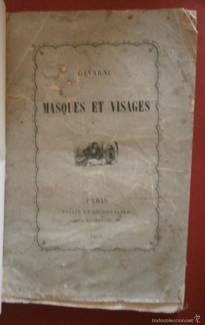 Libros antiguos: Masques et visages. Gavarni - Foto 1