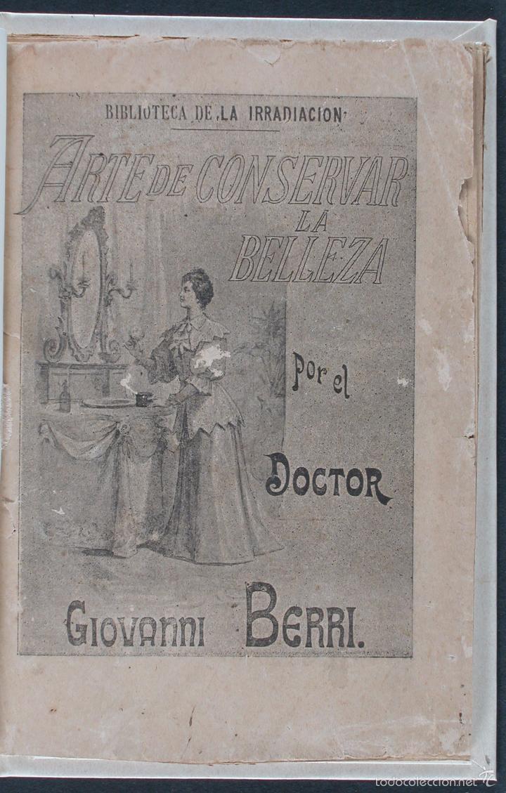 Livres anciens: Arte de conservar la belleza. Giovanni Berri