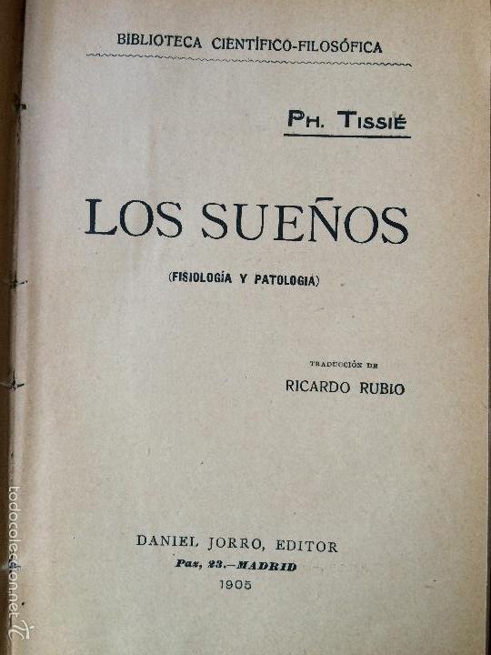 Libros antiguos: LOS SUE&Ntilde;OS. PH. TISSIE. 1905 - Foto 2