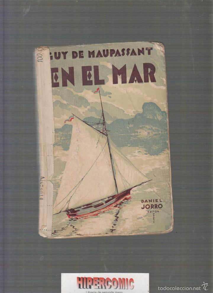 Libros antiguos: EN EL MAR / GUY DE MAUPASSANT -EDICION 1900? - Foto 2