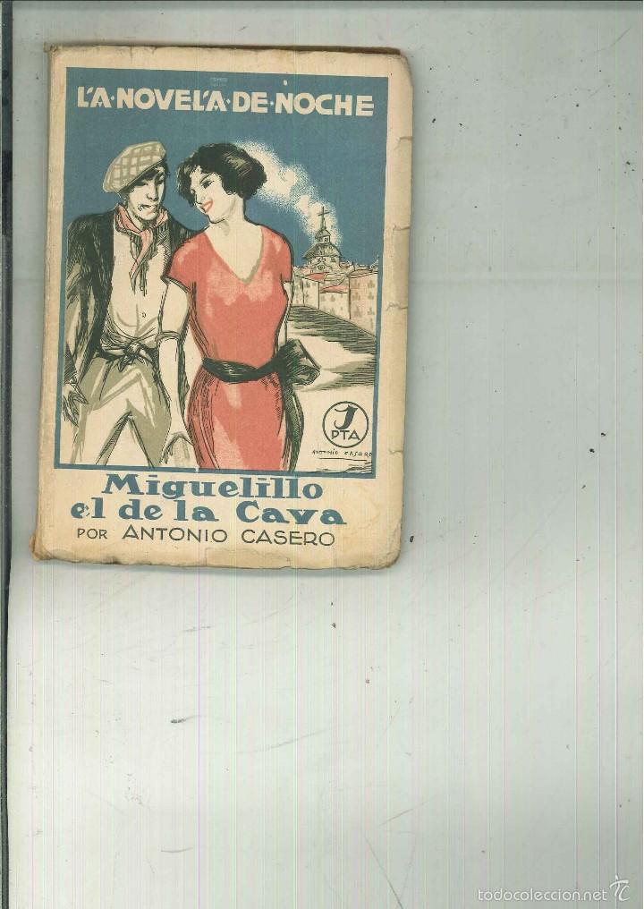 Libros antiguos: MIGUELILLO EL DE LA CAVA, Antonio Casero - Foto 1
