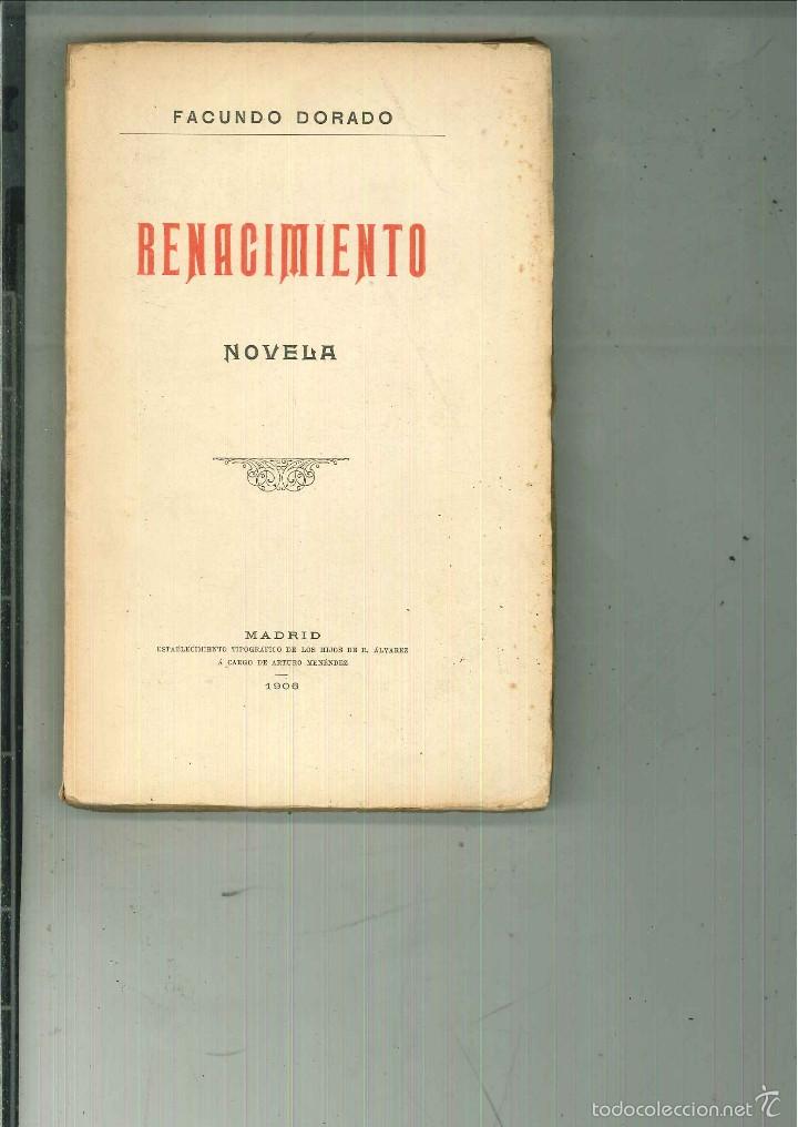 Libros antiguos: RENACIMIENTO. Facundo Dorado - Foto 1