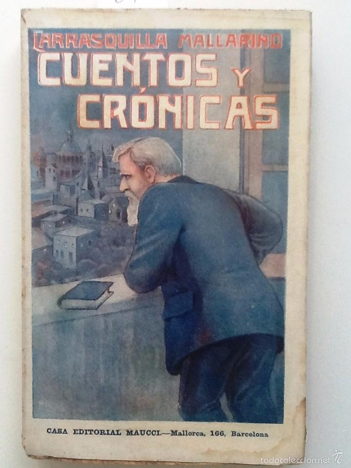 Libros antiguos: CUENTOS Y CRONICAS. CARRASQUILLA MALLARINO - Foto 1