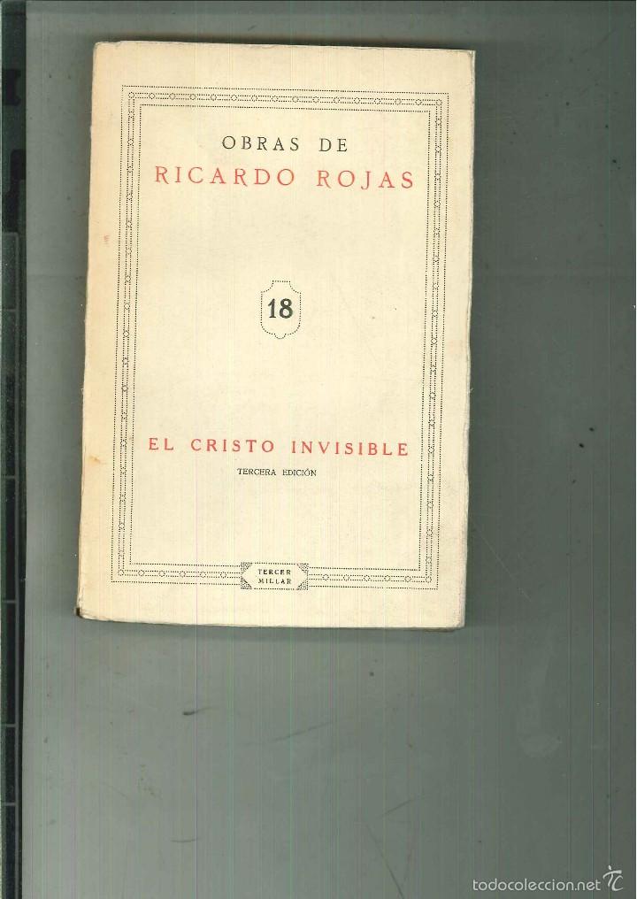 Libros antiguos: EL CRISTO INVISIBLE. Ricardo Rojas - Foto 1