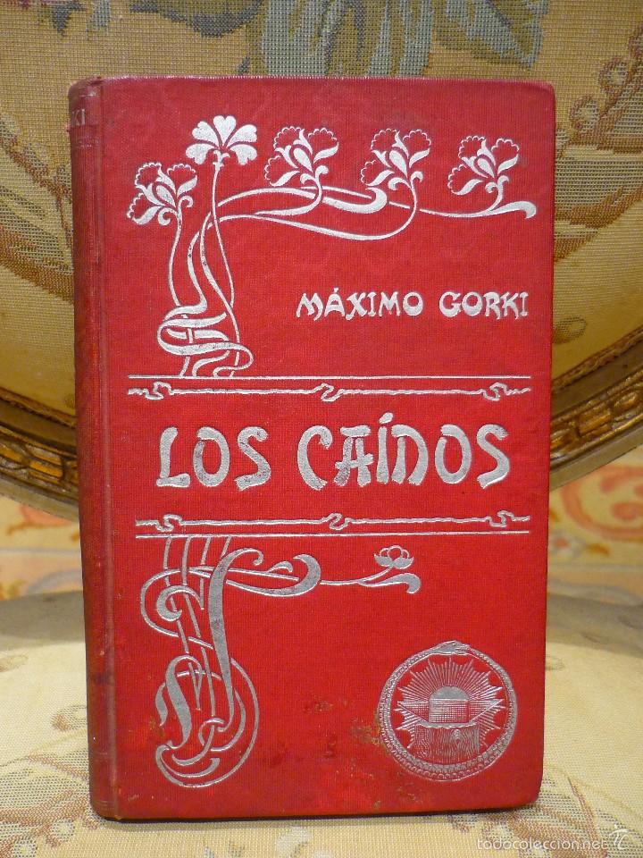 Libros antiguos: LOS CA&Iacute;DOS, DE M&Aacute;XIMO GORKI. - Foto 1