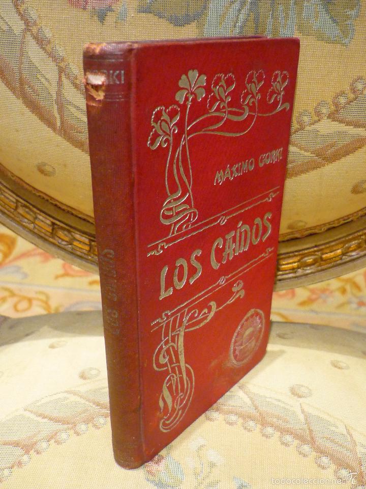 Libros antiguos: LOS CA&Iacute;DOS, DE M&Aacute;XIMO GORKI. - Foto 3