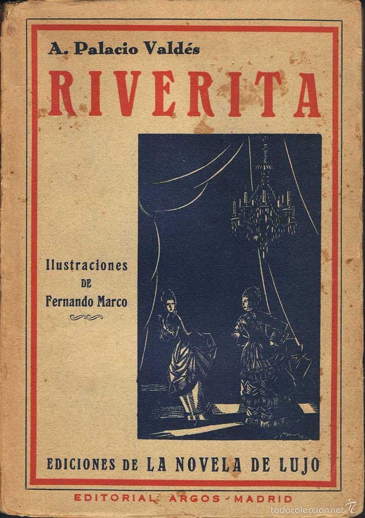 Libros antiguos: Riverita - Armando Palacio Vald&eacute;s - Foto 1