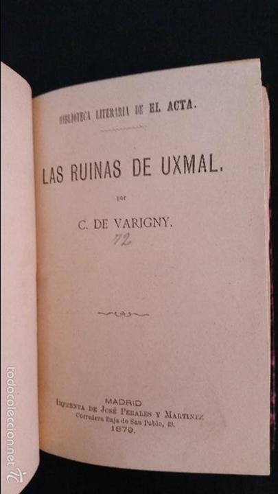 Libros antiguos: 1879 - C. DE VARIGNY - LAS RUINAS DE UXMAL - Foto 2