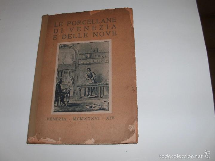 Old books: LE PORCELLANE DI VENEZIA E DELLE NOVE