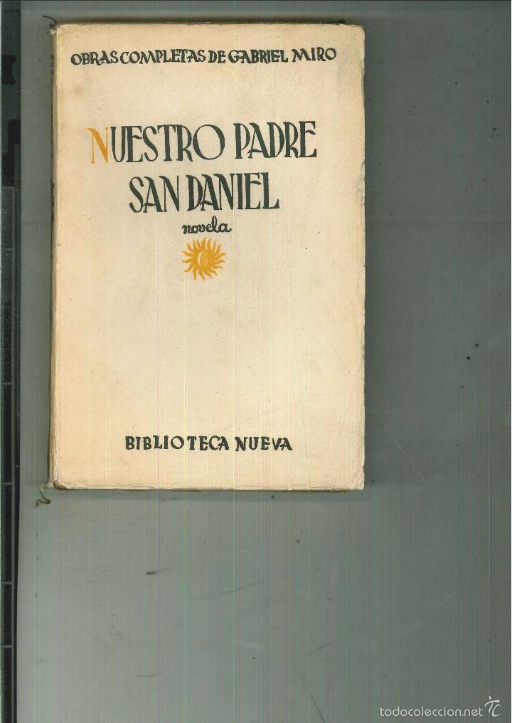 Libros antiguos: NUESTRO PADRE SAN DANIEL. Gabriel Mir&oacute; - Foto 1