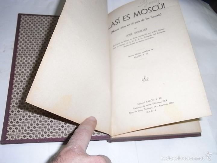 Libros antiguos: Jose Douillet, Asi es Moscu, Ed. Razon y Fe - Foto 1